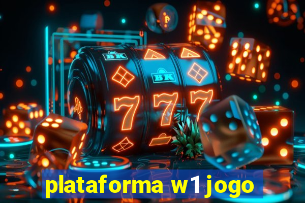 plataforma w1 jogo